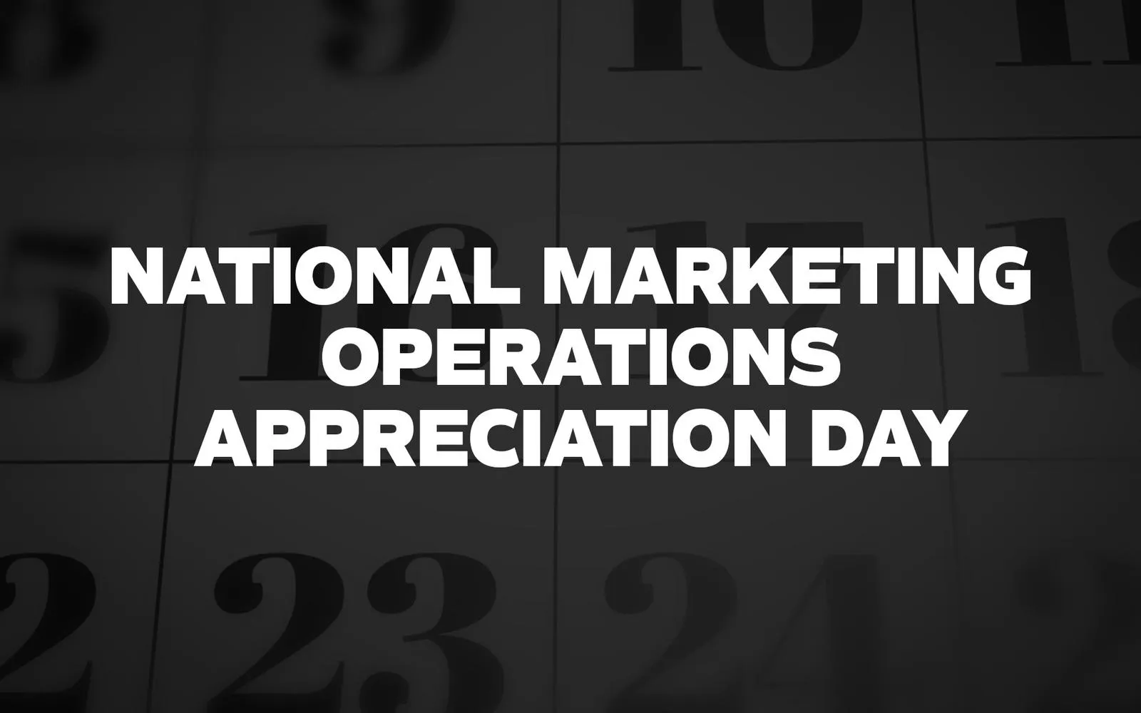 Introducing Marketing Ops Appreciation Day