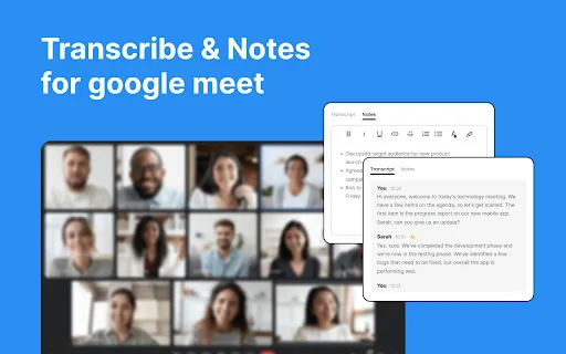 Minutes: Notes, Transcripts & Summary