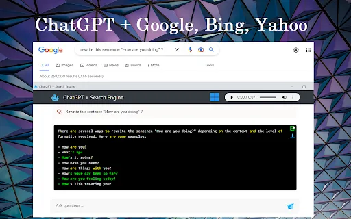ChatGPT + Google, Bing, Yahoo