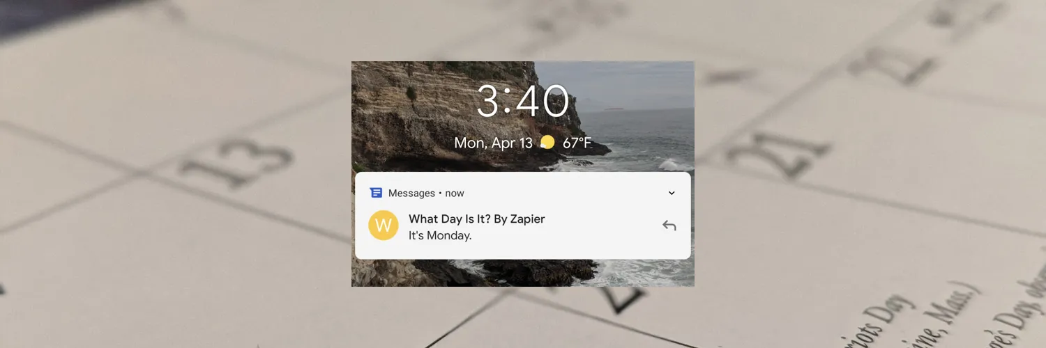 Introducing What Day Is It? By Zapier