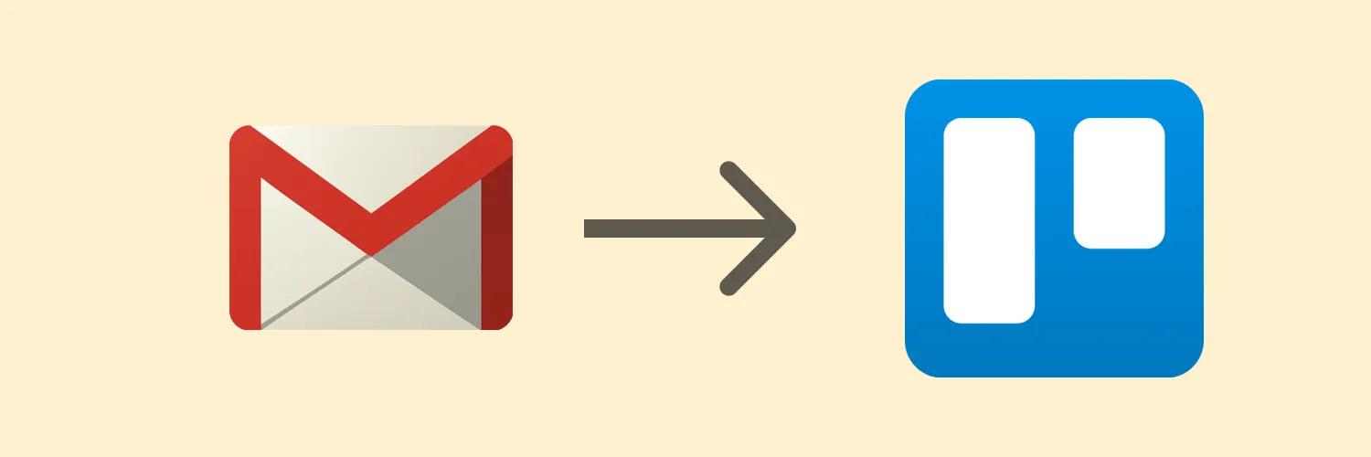 Connect Gmail to Trello